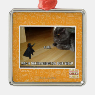Who invented the dark side? metal ornament