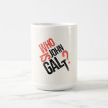 Who Is John Galt? Ayn Rand Mug