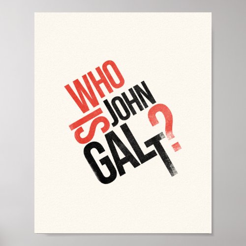 Who Is John Galt Ayn Rand Poster