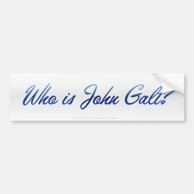 Who is John Galt? Bumper Sticker (Front)