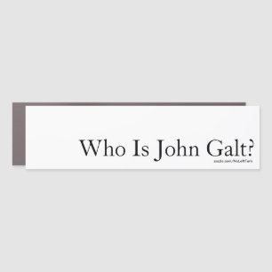 Who Is John Galt? Bumper Sticker Car Magnet