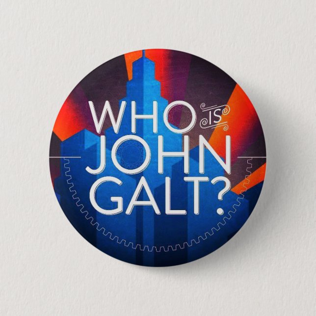 Who Is John Galt? Button (Front)