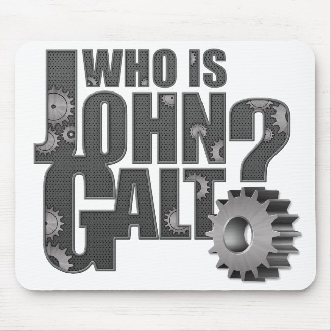 Who is John Galt? Gears Mouse Pad (Front)