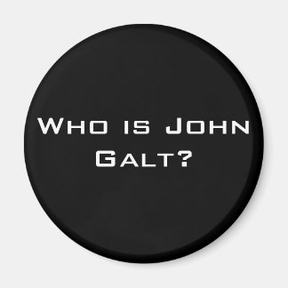 Who is John Galt? Magnet