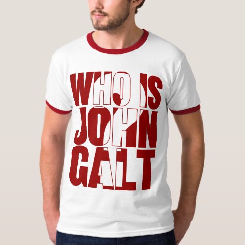 Who is John Galt Red T_Shirt