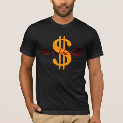 Who is John Galt T_Shirt