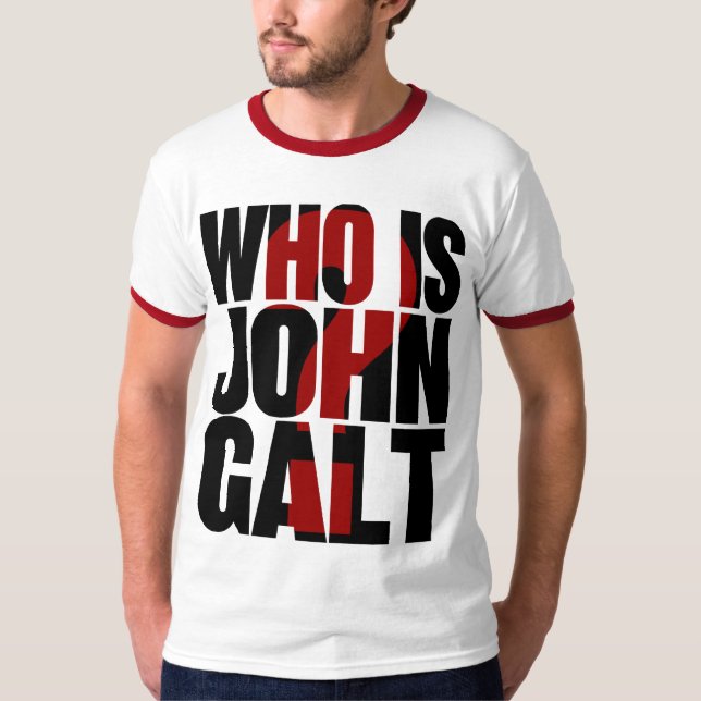 Who is John Galt? with red question mark T-Shirt (Front)