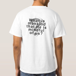 Who is man? T-Shirt