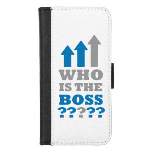 Who is the boss ? iPhone 8/7 wallet case