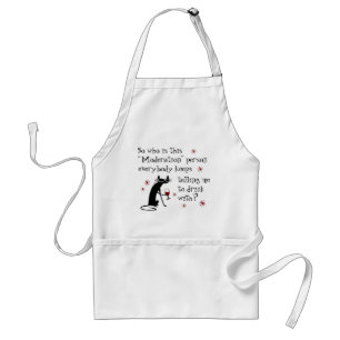 Who Is This Moderation Funny Wine Quote Adult Apron
