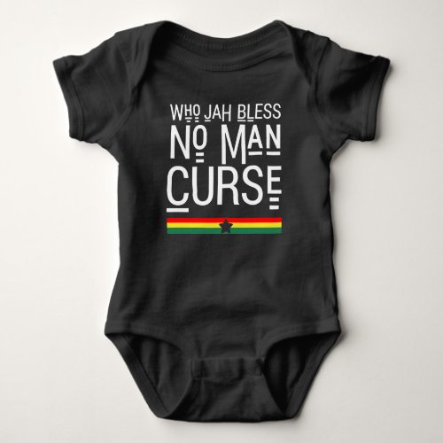 Who Jah Bless No Man Curse Baby Bodysuit