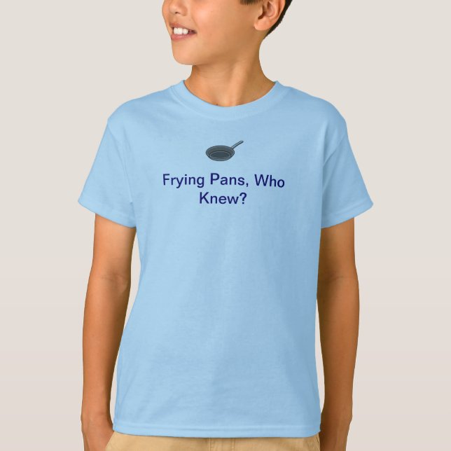Who Knew? T-Shirt (Front)