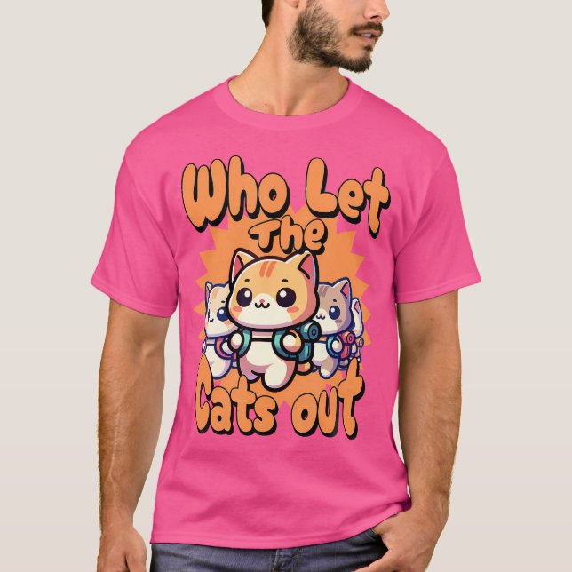 Who Let The Cats Out Hiking Backpack Kitten Cat Tr T-Shirt (Front)