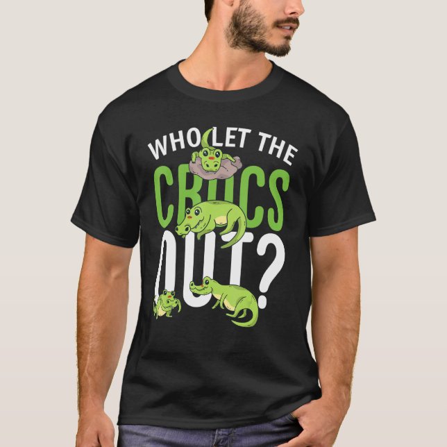 Who Let The Crocs Out  Crocodile Tee For Kids (Front)