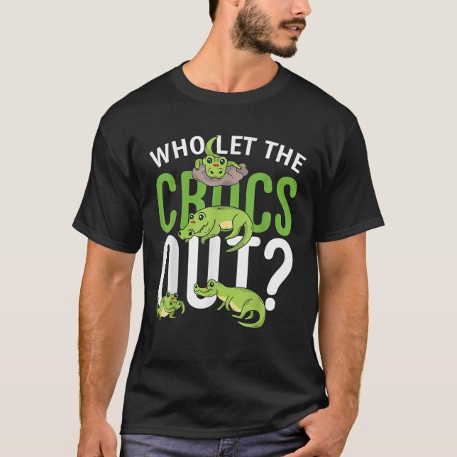 Who let the Crocs out funny Crocodile Tee for Kids (Front)