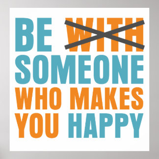 Who Makes You Happy Poster