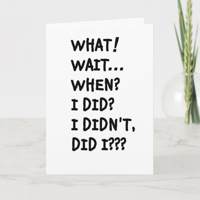 WHO ME, FORGET card (Front)