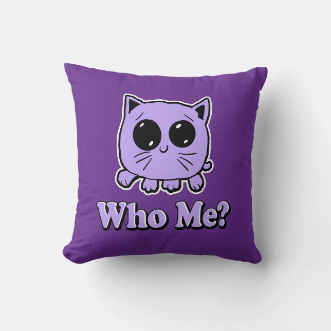 Who Me Kitty Throw Pillow (Front)