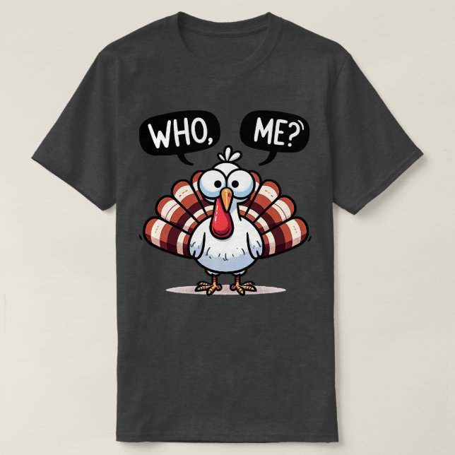 who me T-Shirt (Design Front)