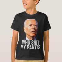 Who My Pants, Funny Anti Joe Biden, Conservative M