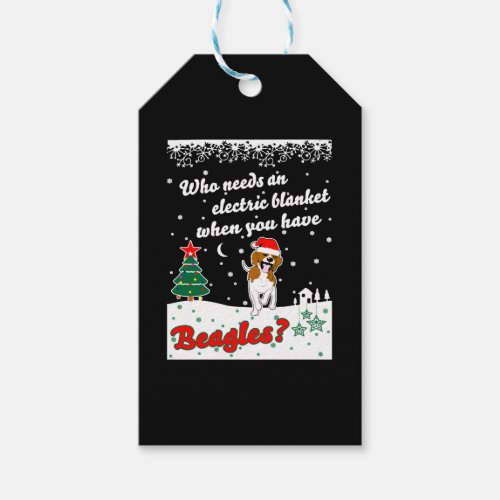 Who Needs Electric Blanket Youve Beagles Christmas Gift Tags
