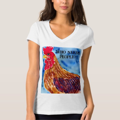 Who needs people Rhode Island Red Rooster T_Shirt