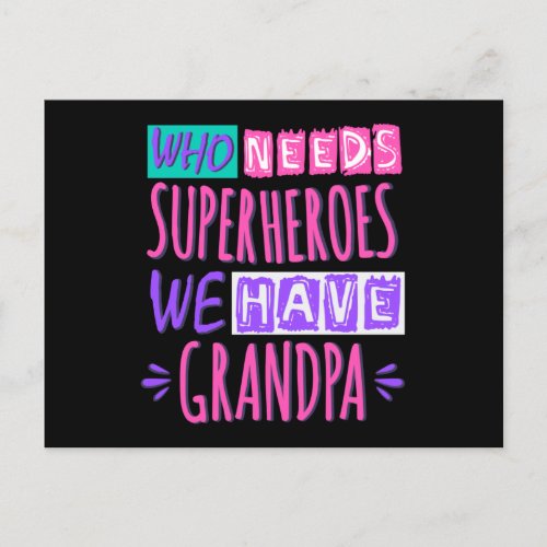 Who needs superheroes we have grandpa postcard