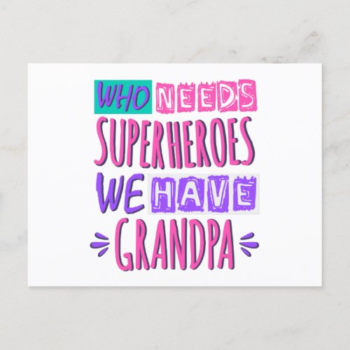 Who needs superheroes we have grandpa postcard