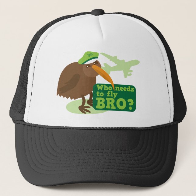 Who needs to fly bro? kiwi bird Humor Trucker Hat (Front)