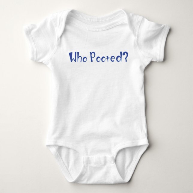 Who Pooted? Baby Bodysuit (Front)