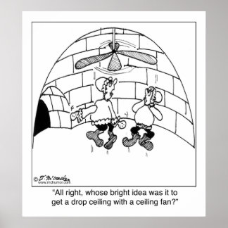 Who Put in the Ceiling Fan? Poster