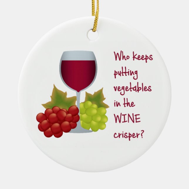 Who put vegetables in the wine crisper?  Funny Ceramic Ornament (Front)