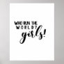 Who Run the World Girls! Poster