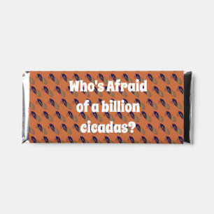 Who’s Afraid of a Billion Cicadas? Hershey Bar Favors