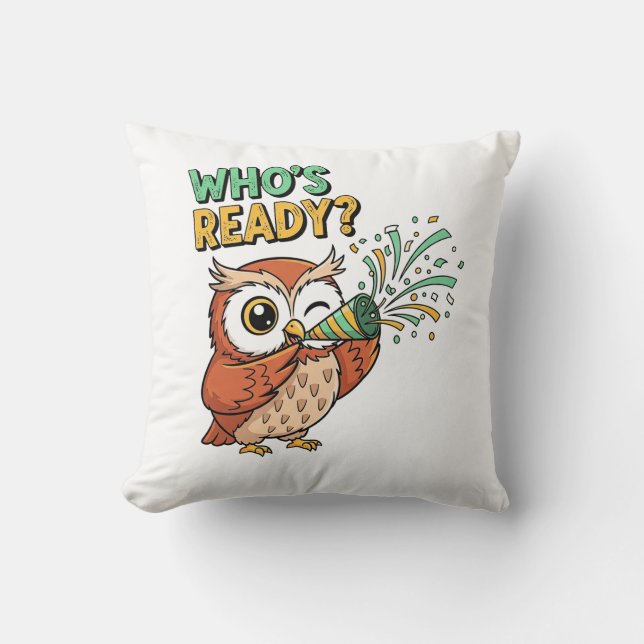 Who’s Ready? – Party Owl Christmas Edition Throw Pillow (Front)