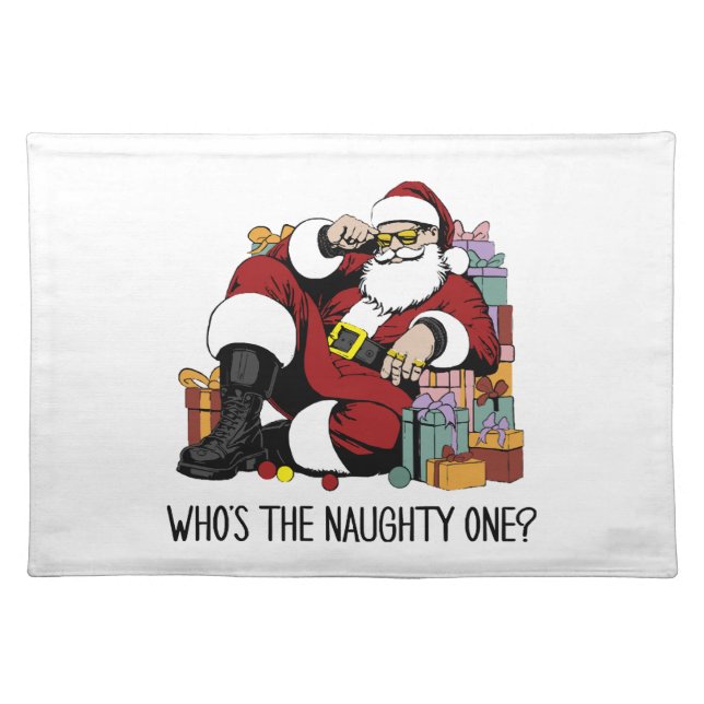 Who s the Naughty one Cloth Placemat (Front)