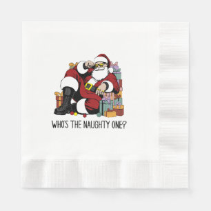 Who s the Naughty one Napkins
