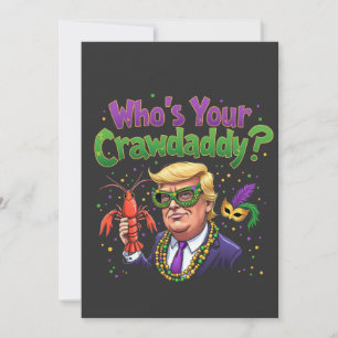 Who’s Your Crawdaddy? Funny Trump Mardi Gras Holiday Card