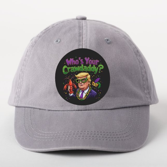 Who’s Your Crawdaddy? Funny Trump Mardi Gras  Patch (On Headwear)