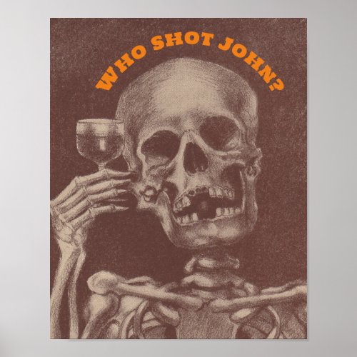 Who Shot John Idiom  who_done_it Party Halloween Poster