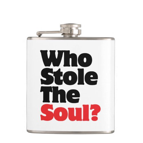 Who Stole The Soul Flask