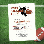 Who Tackles Fifty Funny Football 50th Birthday Invitation<br><div class="desc">Score big with this energetic football-themed birthday invitation! With “Who Tackles Fifty” boldly headlining the design in a sporty font and a football bursting from a splash, this invite sets the tone for a fun, high-energy celebration. The date and time appear in a creative game-ticket layout, and all party info...</div>