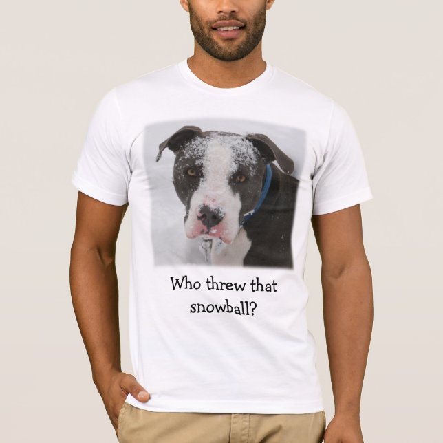 Who threw that snowball? - Customized T-Shirt (Front)