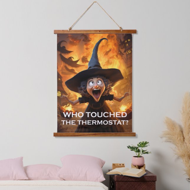Who Touched The Thermostat? Hanging Tapestry (Bedroom)