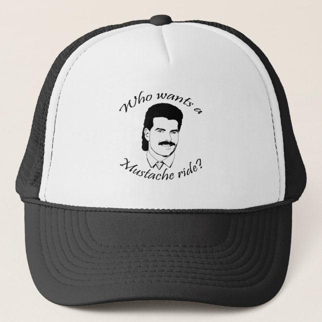 Who Wants a Mustache Ride? Trucker Hat (Front)