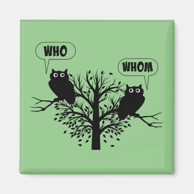 Who Whom Grammar Owls English Style Humor Magnet (Front)
