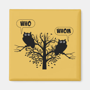 Who Whom Grammar Owls English Style Humor Magnet