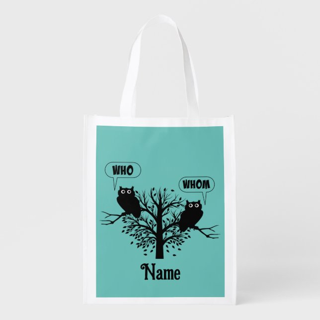 Who Whom Wise Grammar Owls Customized Grocery Bag (Front)
