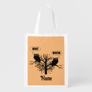 Who Whom Wise Grammar Owls Customized Grocery Bag