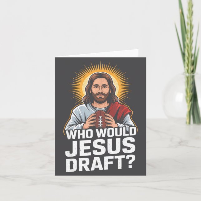 Who Would Jesus Draft Funny Fantasy Football Jesus Card (Front)